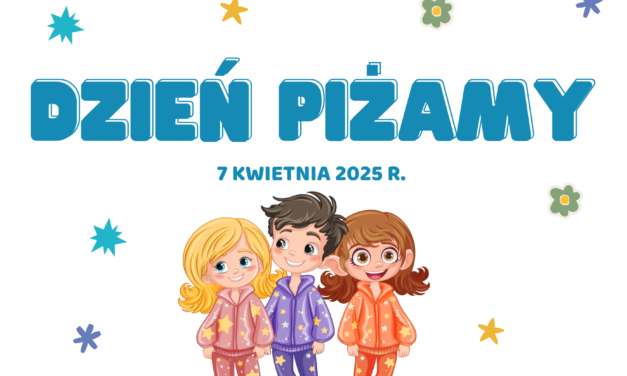 DZIEŃ PIŻAMY W NASZEJ SZKOLE – RAZEM MOŻEMY WIĘCEJ!