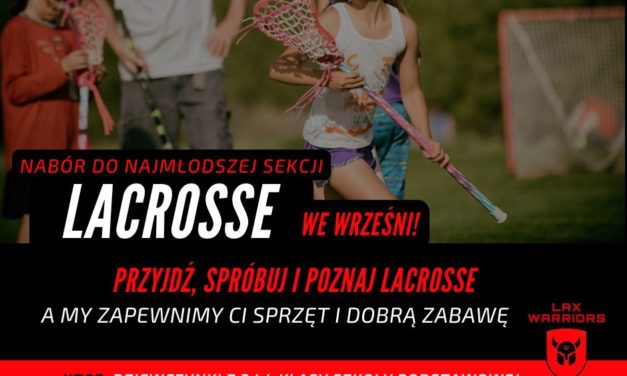 Nabór do sekcji lacrosse !