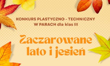 Konkurs „Zaczarowane lato i jesień”