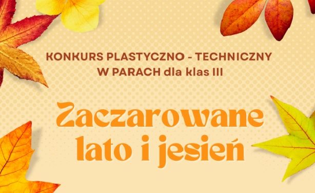 Konkurs „Zaczarowane lato i jesień”