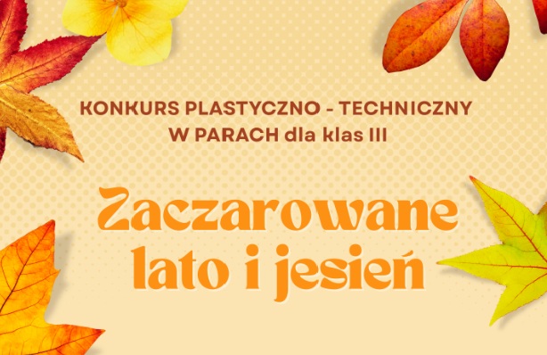Konkurs „Zaczarowane lato i jesień”