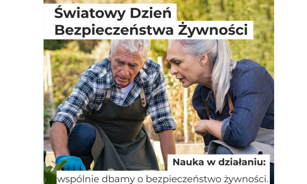 Światowy Dzień Bezpieczeństwa Żywności