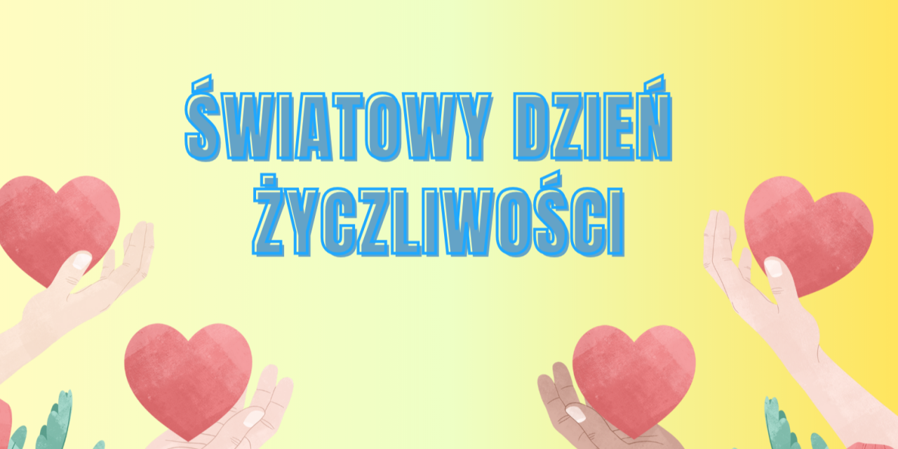 Światowy Dzień Życzliwości
