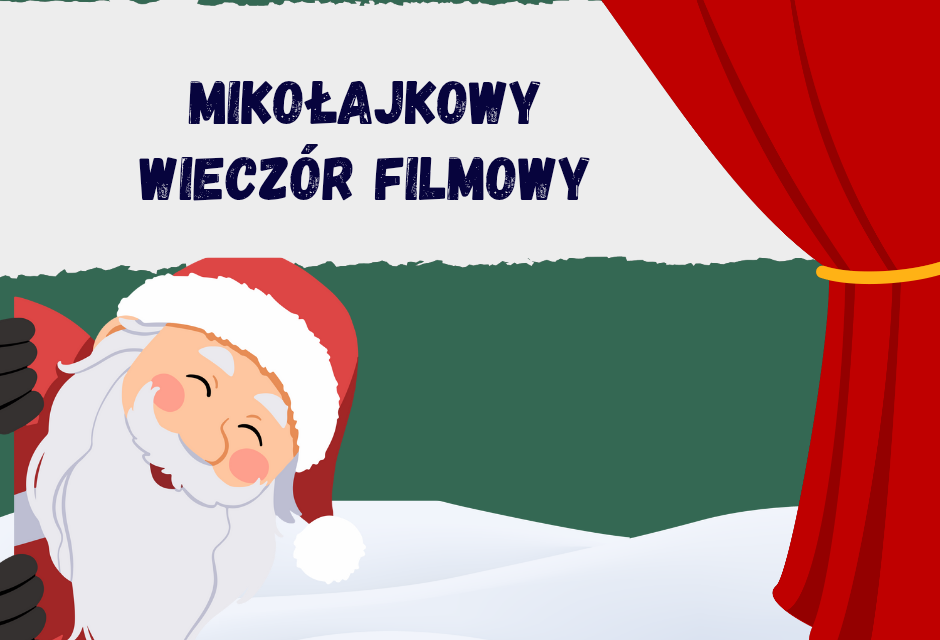 Mikołajkowy wieczór filmowy uczniów klas 1c i 1d