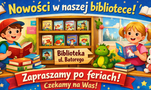 ✨ Nowości w naszej bibliotece! ✨📚