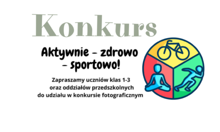 Konkurs „Aktywnie-zdrowo-sportowo!”