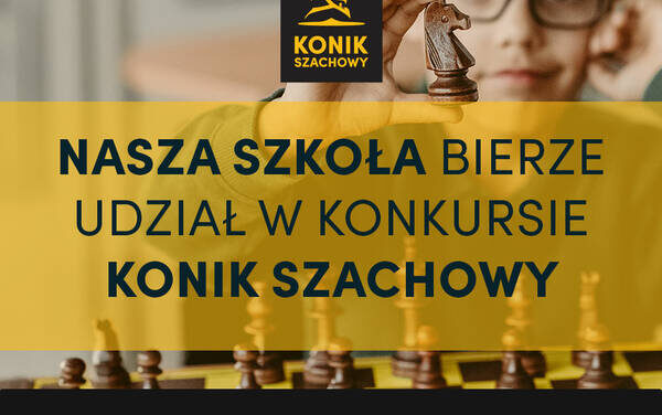 Konkurs „Konik Szachowy EXTRA”