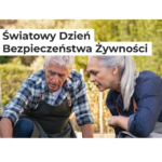 Kampania „Wybieraj Bezpieczną Żywność”